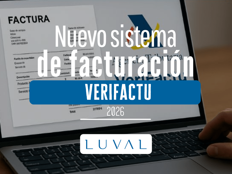 VERFIFACTU: EL NUEVO SISTEMA DE FACTURACIÓN QUE CAMBIARÁ LA FORMA DE EMITIR FACTURAS EN 2026